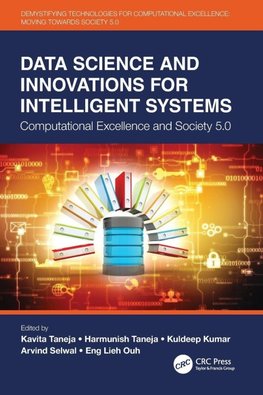 Data Science and Innovations for Intelligent Systems