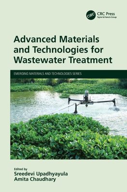 Advanced Materials and Technologies for Wastewater Treatment