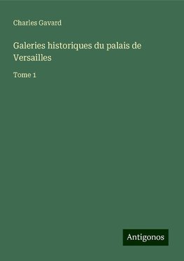 Galeries historiques du palais de Versailles