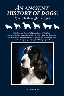 An Ancient History of Dogs