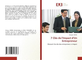7 Clés de l'Impact d'Un Entrepreneur