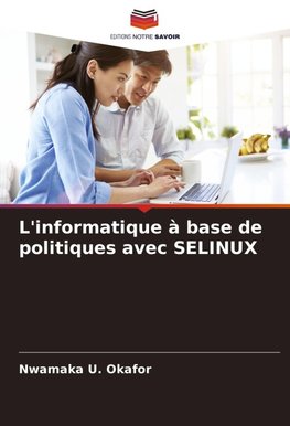 L'informatique à base de politiques avec SELINUX