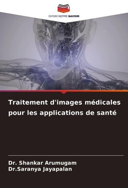 Traitement d'images médicales pour les applications de santé