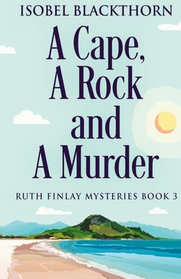 A Cape, A Rock and A Murder