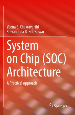 System on Chip (SOC) Architecture