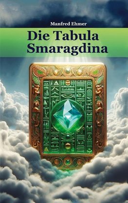 Die Tabula Smaragdina