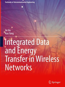 Integrated Data and Energy Transfer in Wireless Networks