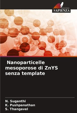 Nanoparticelle mesoporose di ZnYS senza template