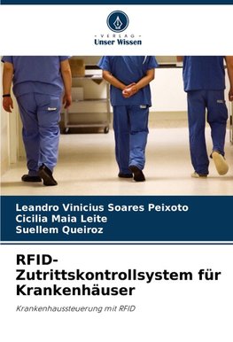 RFID-Zutrittskontrollsystem für Krankenhäuser