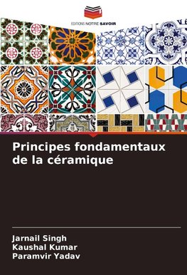 Principes fondamentaux de la céramique