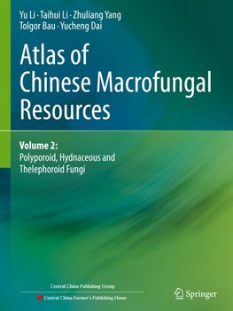 Atlas of Chinese Macrofungal Resources