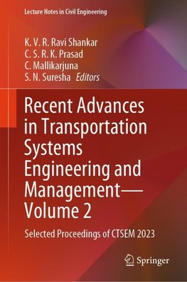 Recent Advances in Transportation Systems Engineering and Management-Volume 2