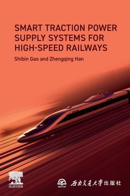 Smart Traction Power Supply Systems for High-speed Railways