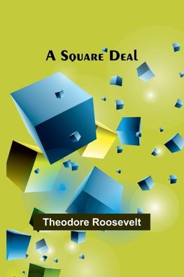 A Square Deal