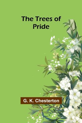 The Trees of Pride