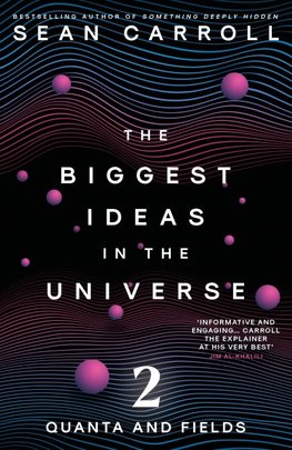 The Biggest Ideas in the Universe 2