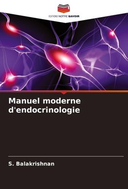 Manuel moderne d'endocrinologie
