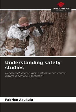 Understanding safety studies