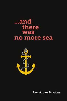 ...and there was no more sea
