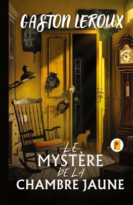 Le Mystère De La Chambre Jaune