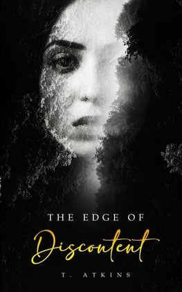 The Edge of Discontent