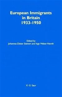 European Immigrants in Britain 1933-1950