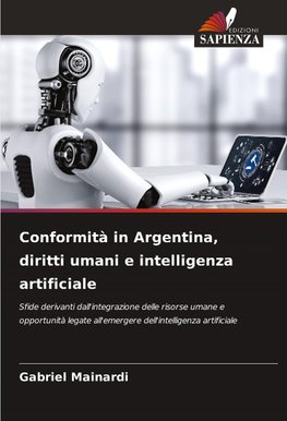 Conformità in Argentina, diritti umani e intelligenza artificiale