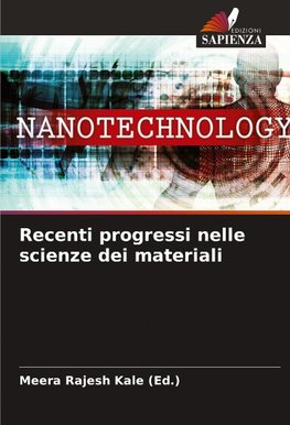 Recenti progressi nelle scienze dei materiali