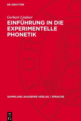 Einführung in die experimentelle Phonetik