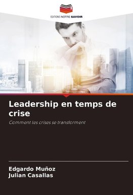 Leadership en temps de crise