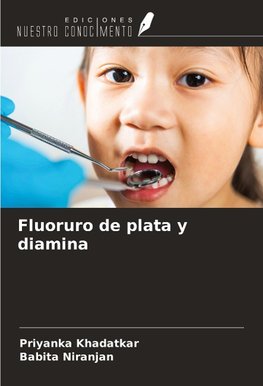 Fluoruro de plata y diamina