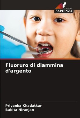 Fluoruro di diammina d'argento