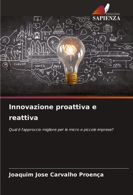 Innovazione proattiva e reattiva