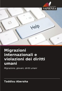 Migrazioni internazionali e violazioni dei diritti umani