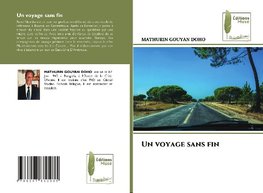 Un voyage sans fin