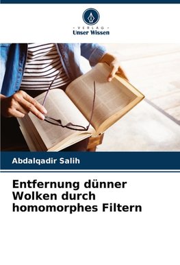 Entfernung dünner Wolken durch homomorphes Filtern