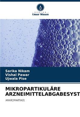 MIKROPARTIKULÄRE ARZNEIMITTELABGABESYSTEME
