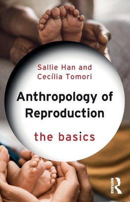 Anthropology of Reproduction