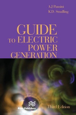 Guide to Electric Power Generation, Third Edition