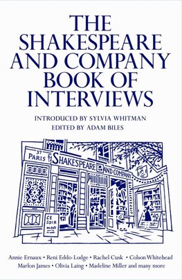 The Shakespeare and Company Book of Interviews