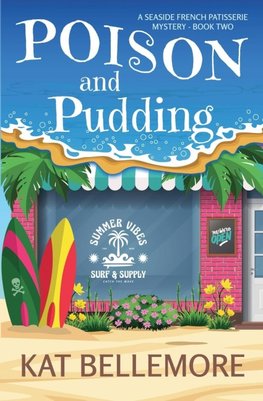 Poison and Pudding
