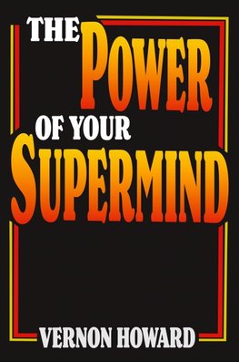 The Power of Your Supermind