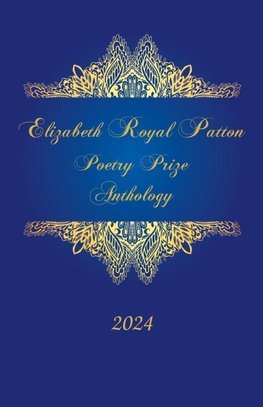 Elizabeth Royal Patton Poetry Prize Anthology