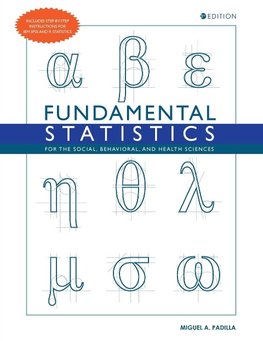 Fundamental Statistics for the Social, Behavioral, and Health Sciences