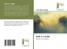 ODE À L'AUBE