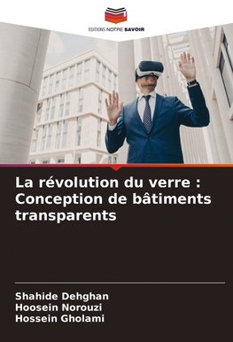 La révolution du verre : Conception de bâtiments transparents