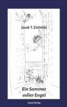 Ein Sommer voller Engel
