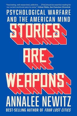 Stories Are Weapons