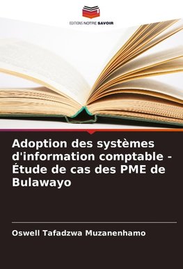 Adoption des systèmes d'information comptable - Étude de cas des PME de Bulawayo