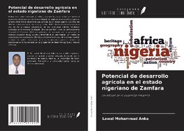 Potencial de desarrollo agrícola en el estado nigeriano de Zamfara